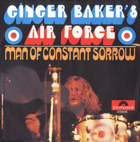 Ginger Baker's Air Force : Man Of Constant Sorrow (7", Single)