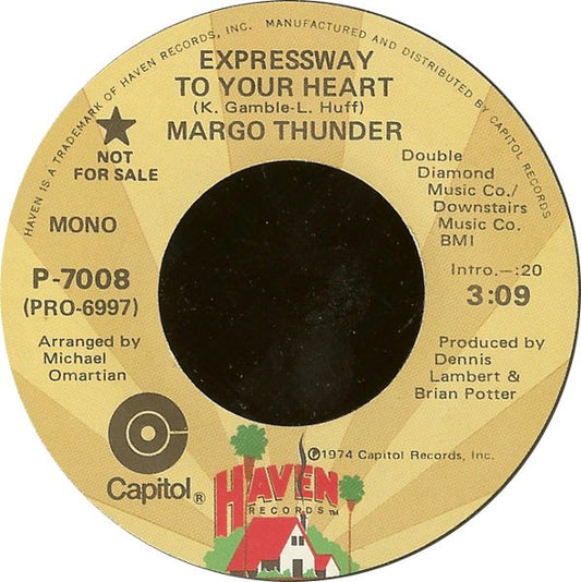 Margo Thunder : Expressway To Your Heart (7", Mono, Promo)