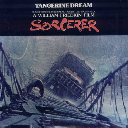 Tangerine Dream : Music From The Original Motion Picture Soundtrack "Sorcerer" (LP, Album)