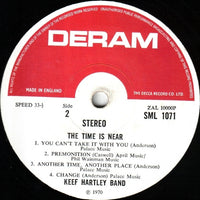 Keef Hartley Band* : The Time Is Near.... (LP, Album)
