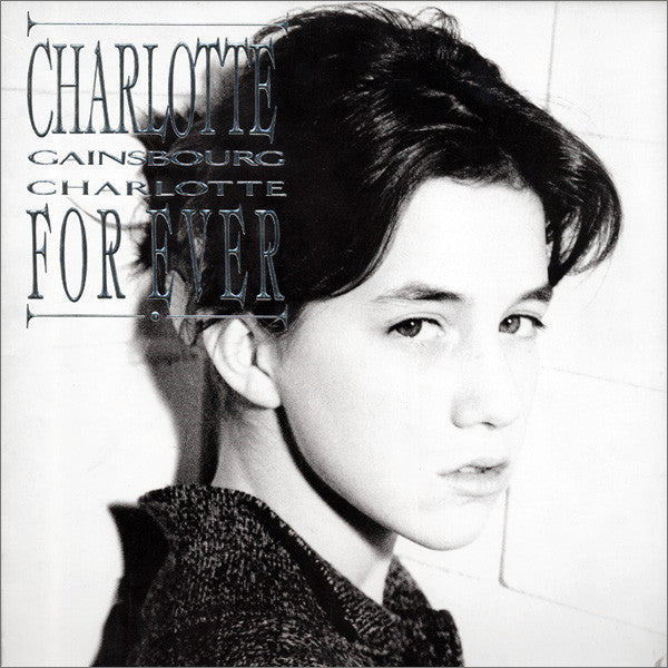 Charlotte Gainsbourg : Charlotte For Ever (LP, Album, Emb)