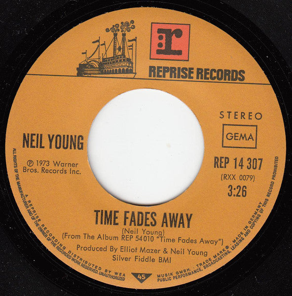 Neil Young : Time Fades Away (7", Single)