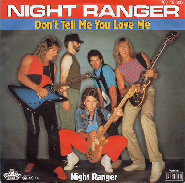 Night Ranger : Don't Tell Me You Love Me (7", Single)