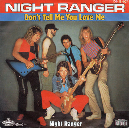 Night Ranger : Don't Tell Me You Love Me (7", Single)