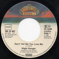 Night Ranger : Don't Tell Me You Love Me (7", Single)