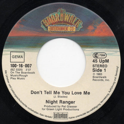 Night Ranger : Don't Tell Me You Love Me (7", Single)