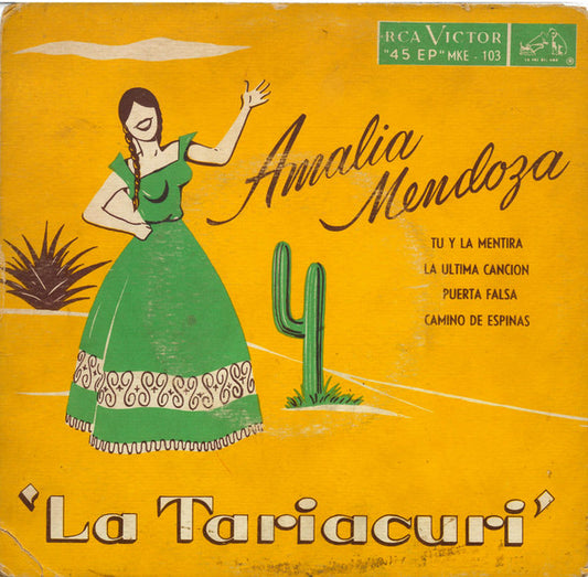 Amalia Mendoza : Tu Y La Mentira / La Ultima Canción / Puerta Falsa / Camino De Espinas (7", EP, Mono)