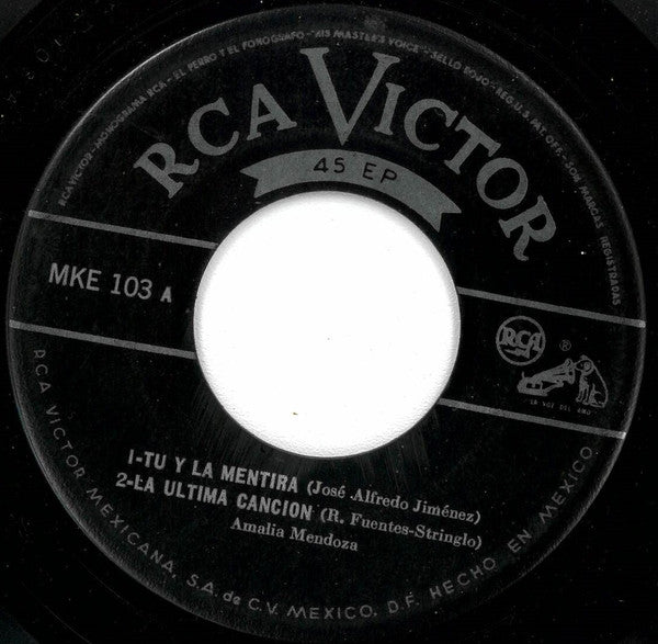 Amalia Mendoza : Tu Y La Mentira / La Ultima Canción / Puerta Falsa / Camino De Espinas (7", EP, Mono)