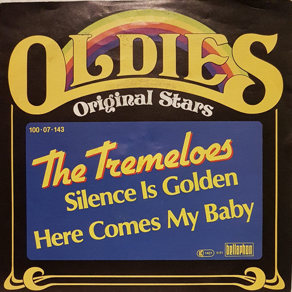 The Tremeloes : Silence Is Golden (7", Single)