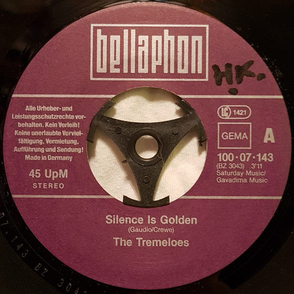 The Tremeloes : Silence Is Golden (7", Single)