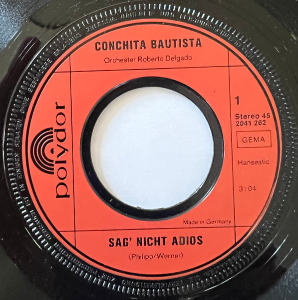Conchita Bautista : Sag' Nicht Adios (7")