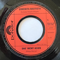 Conchita Bautista : Sag' Nicht Adios (7")