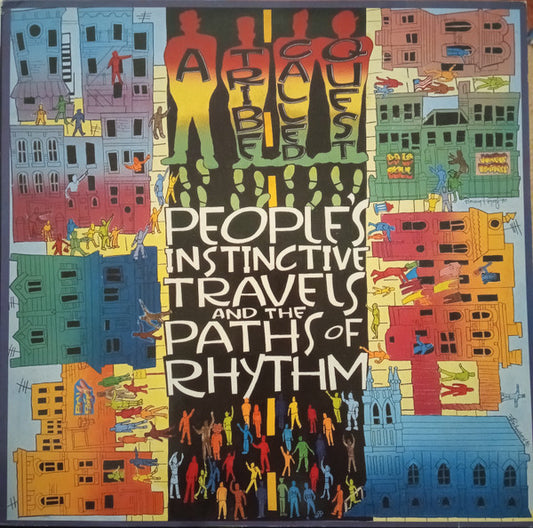 A Tribe Called Quest : People's Instinctive Travels And The Paths Of Rhythm (LP, Album)