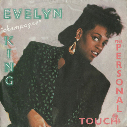Evelyn "Champagne" King* : Your Personal Touch (7", Single, gre)