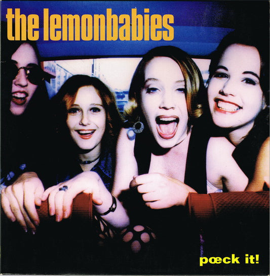 The Lemonbabies* : Poeck It! (10", Album)
