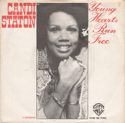 Candi Staton : Young Hearts Run Free (7", Single)