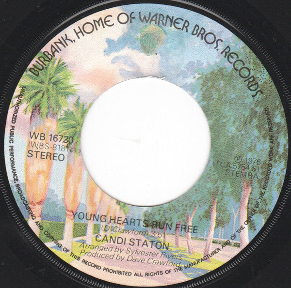 Candi Staton : Young Hearts Run Free (7", Single)
