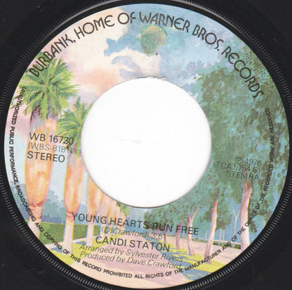 Candi Staton : Young Hearts Run Free (7", Single)