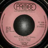 Steely Dan : Dirty Work / Reeling In The Years (7", Single)