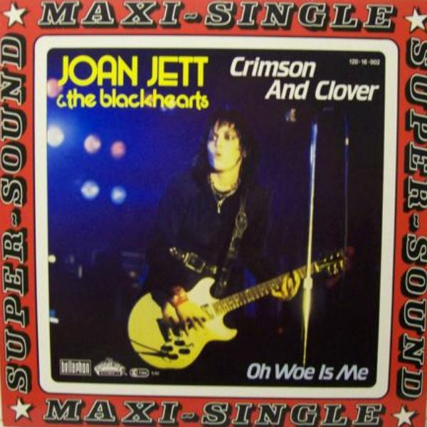 Joan Jett & The Blackhearts : Crimson And Clover (12", Maxi)