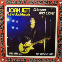 Joan Jett & The Blackhearts : Crimson And Clover (12", Maxi)