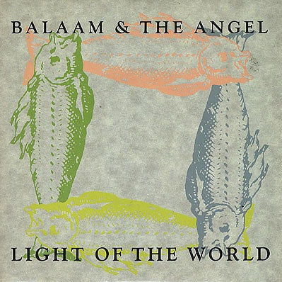 Balaam & The Angel* : Light Of The World (12", Single)