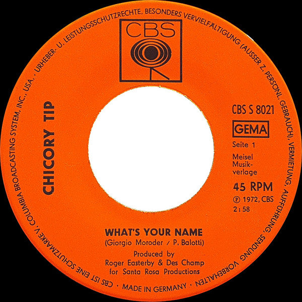 Chicory Tip : What's Your Name (7", Single)