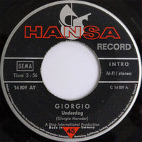 Giorgio* : Underdog (7", Single)