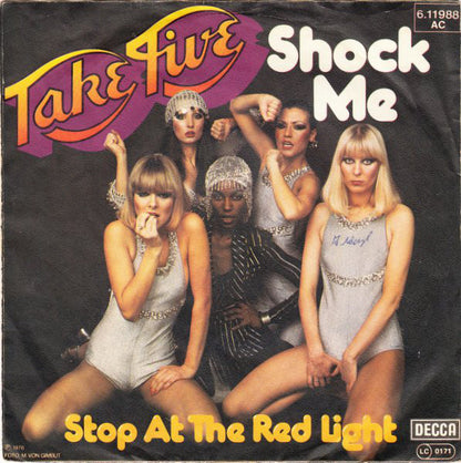 Take Five (7) : Shock Me (7", Single)
