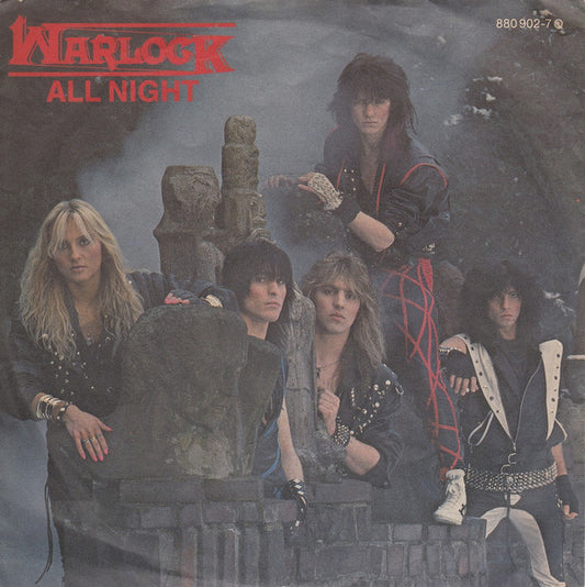 Warlock (2) : All Night (7", Single)