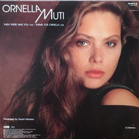Ornella Muti : Then There Was You (12", Maxi)