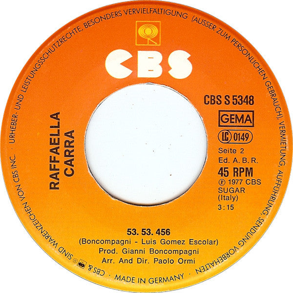 Raffaella Carrá* : Fiesta  (7", Single)