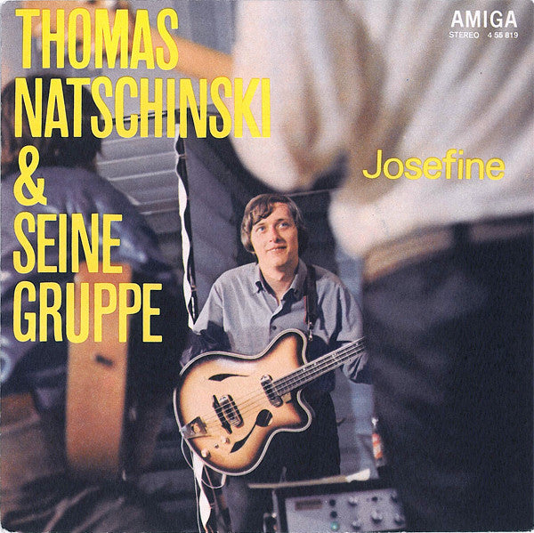 Thomas Natschinski & Seine Gruppe* : Josefine / Dich Lass Ich Nicht Los (7", Single)