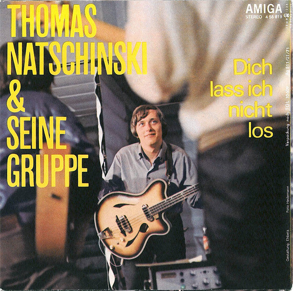 Thomas Natschinski & Seine Gruppe* : Josefine / Dich Lass Ich Nicht Los (7", Single)