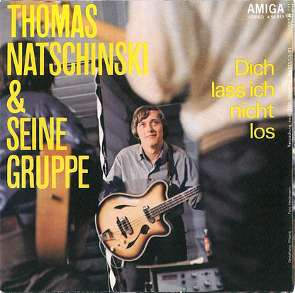 Thomas Natschinski & Seine Gruppe* : Josefine / Dich Lass Ich Nicht Los (7", Single)