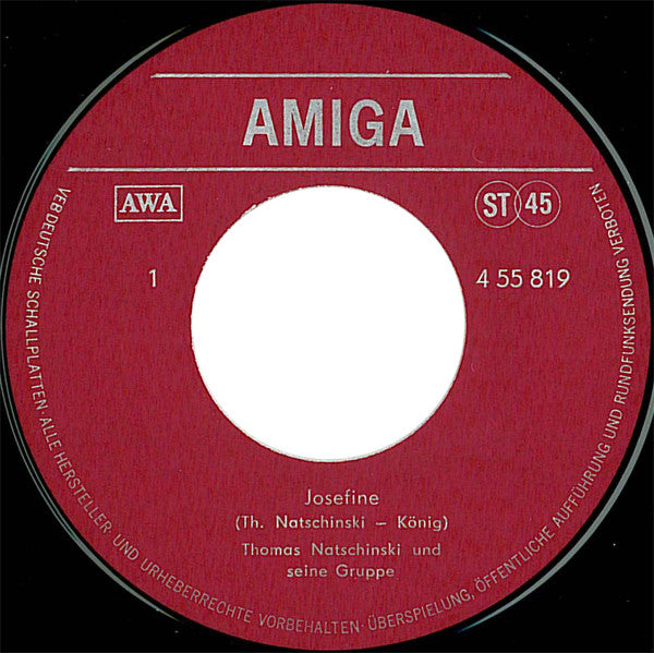 Thomas Natschinski & Seine Gruppe* : Josefine / Dich Lass Ich Nicht Los (7", Single)