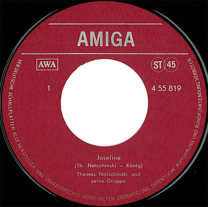 Thomas Natschinski & Seine Gruppe* : Josefine / Dich Lass Ich Nicht Los (7", Single)