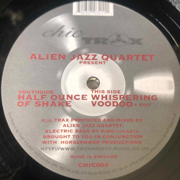 Alien Jazz Quartet : Half Ounce Of Shake (12")