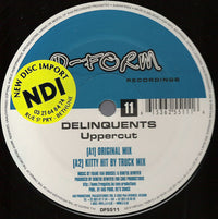 Delinquents : Uppercut (12")