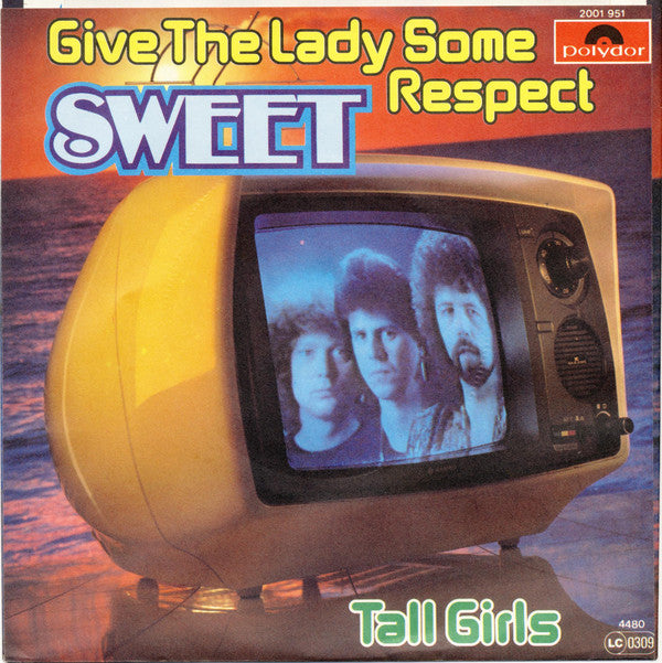 Sweet* : Give The Lady Some Respect (7", Single)