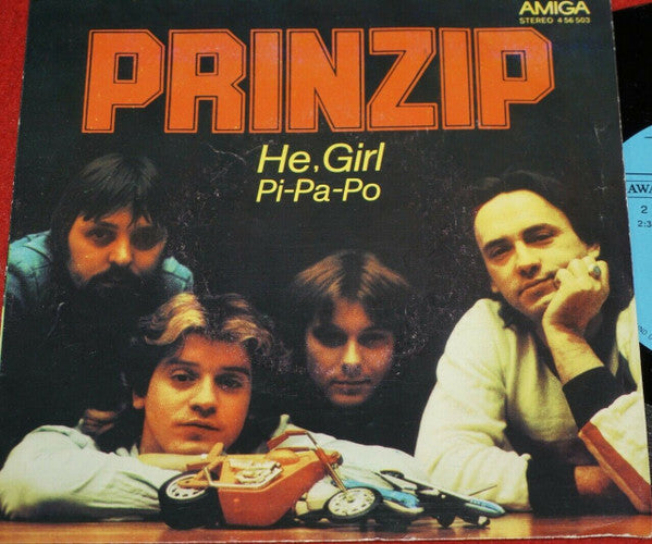 Prinzip : He, Girl / Pi-Pa-Po (7", Single)