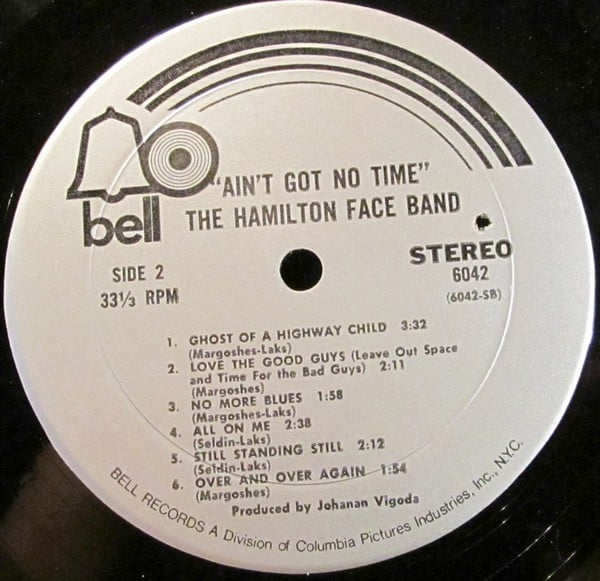 The Hamilton Face Band : Ain't Got No Time (LP, Album, Mon)