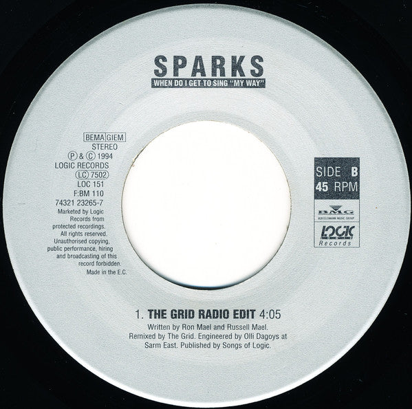 Sparks : When Do I Get To Sing "My Way" (7", Single)