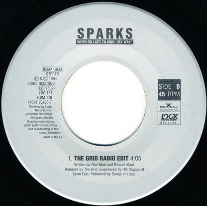 Sparks : When Do I Get To Sing "My Way" (7", Single)