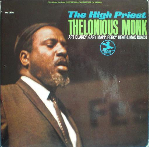 Thelonious Monk : The High Priest (LP, Comp, RE)