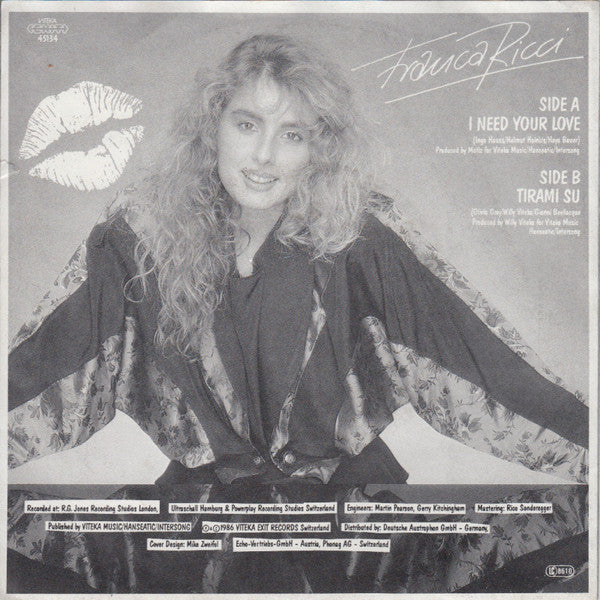 Franca Ricci : I Need Your Love / Tirami Su (7")