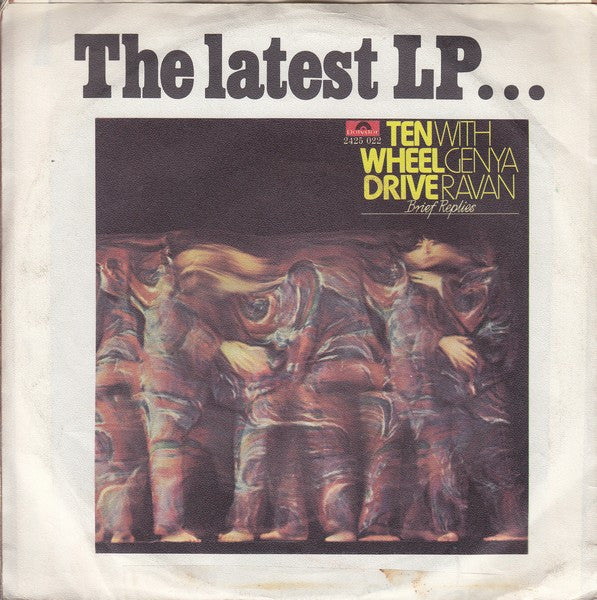 Ten Wheel Drive With Genya Ravan : Morning Much Better (7", Single)