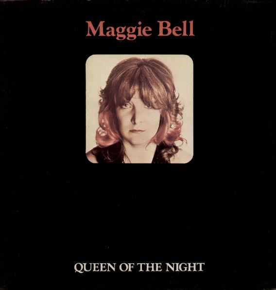 Maggie Bell : Queen Of The Night (LP, Album)