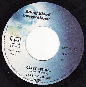 Carl Douglas : Crazy Feeling (7", Single)
