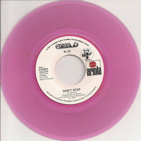 K.i.D. : Don't Stop (7", Single, Pin)